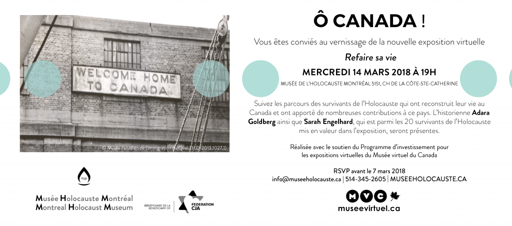 Invitation au lancement de l'exposition virtuelle Refaire sa vie le 14 mars 2018 au Musee de l'Holocauste Montreal