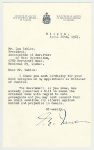 This letter is an official response to Lou Zablow, President of the Association of Survivors of Nazi Oppression. It is signed by Pierre Elliot Trudeau, then Minister of Justice and Attorney General of Canada, on April 20, 1967. It mentions the Canadian hate propaganda law.