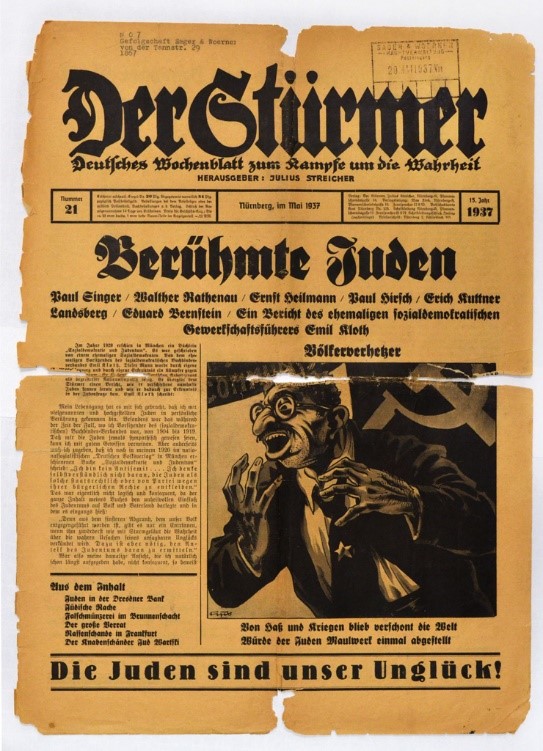 Edition of Der Stürmer published in May 1935. At the bottom of the front page, the sentence “Die Juden sind unser Unglück”, meaning “Jews are our misfortune” was written.